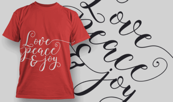 Love Peace And Joy T Shirt Typography 2213 1