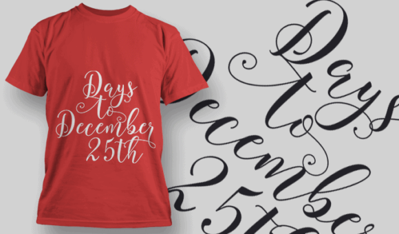Days To December 25Th T Shirt Typography 2228 1