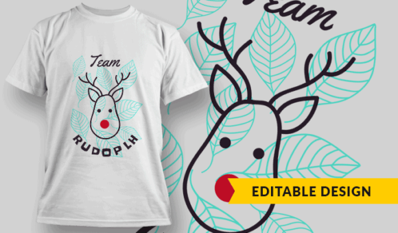 Team Rudolph Lineart T-shirt Design - Editable T-shirt Design Template 2280 1