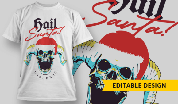 Hail Santa! - Editable T-shirt Design Template 2354 1