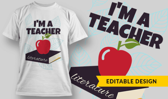 I'm A Teacher - Editable T-shirt Design Template 2292 1