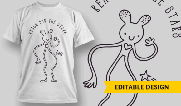 Reach For The Stars - Editable T-shirt Design Template 2396 1
