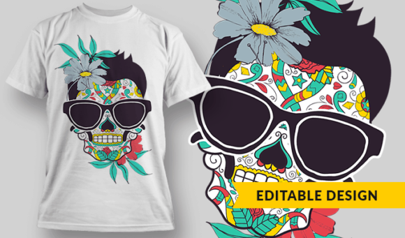 Sugar Skull With Glasses And Flowers - Editable T-shirt Design Template 2300 1
