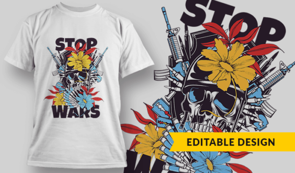 Stop Wars - Editable T-shirt Design Template 2444 1
