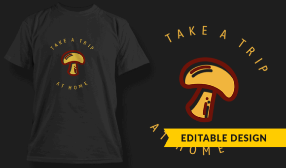 Take A Trip At Home - Editable T-shirt Design Template 2417 1