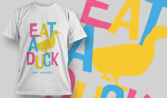 Eat A Duck - T-shirt Design Template 2455 1