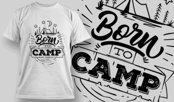 Born To Camp - T-shirt Design Template 2602 1