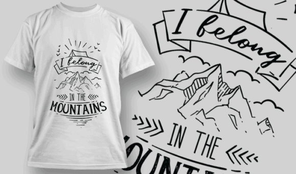 I Belong In The Mountains | T-shirt Design Template 2589
