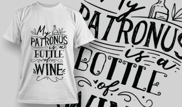 My Patronus is A Bottle Of Wine | T-shirt Design Template 2559
