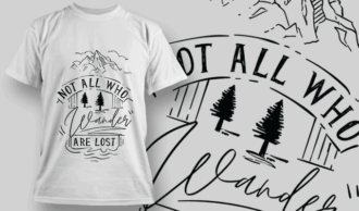 Not All Who Wander Are Lost | T-shirt Design Template 2595