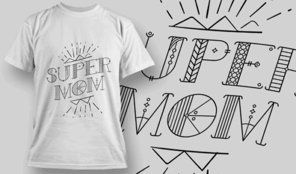 Super Mom | T-shirt Design Template 2567