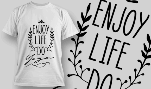 Enjoy Life, Do Yoga | T-shirt Design Template 2691
