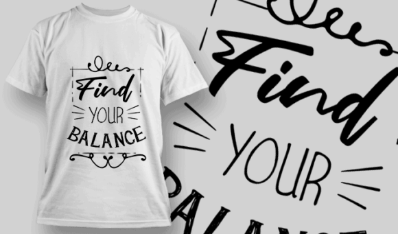 Find Your Balance | T-shirt Design Template 2690
