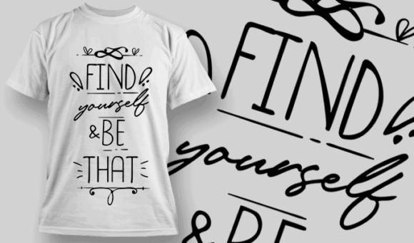 Find Yourself & Be That - T-shirt Design Template 2689 1