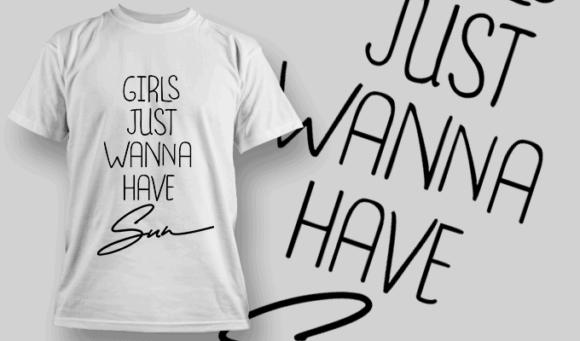 Girls Just Wanna Have Sun | T-shirt Design Template 2656