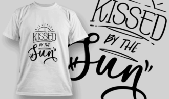 Kissed By The Sun | T-shirt Design Template 2650