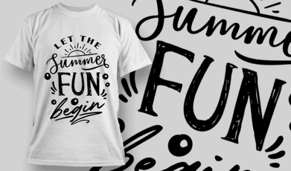 Let The Summer Fun Begin | T-shirt Design Template 2648
