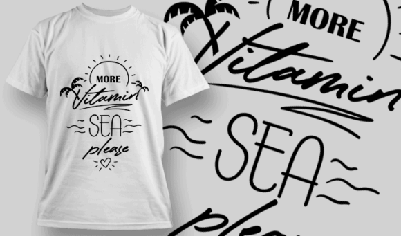 More Vitamin Sea, Please | T-shirt Design Template 2644