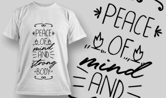 Peace Of Mind And Strong Body | T-shirt Design Template 2672