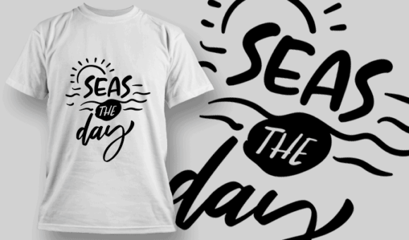 Seas The Day | T-shirt Design Template 2634