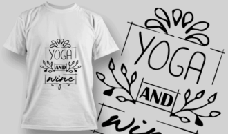 Yoga And Wine | T-shirt Design Template 2664