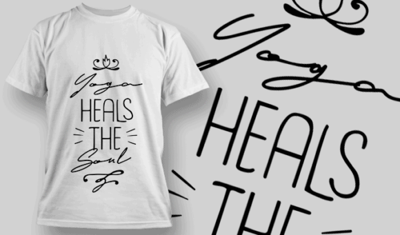 Yoga Heals The Soul | T-shirt Design Template 2662