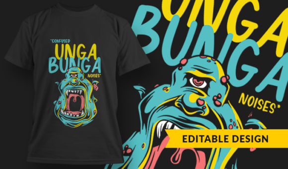 Confused Unga Bunga Noises | T-shirt Design Template 2740