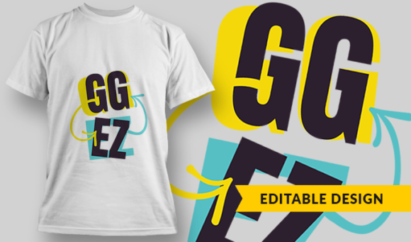 GG EZ | T-shirt Design Template 2744