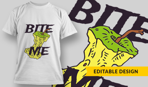 Bite Me - T-shirt Design Template 2842 1