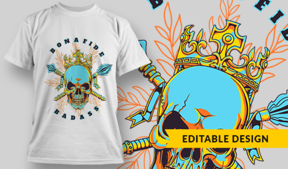 Bonafide Bad-Ass - T-shirt Design Template 2794 1