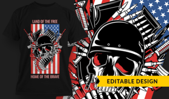 Land Of The Free, Home Of The Brave | T-shirt Design Template 2803