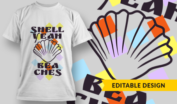 Shell Yeah, Beaches! - T-shirt Design Template 2832 1