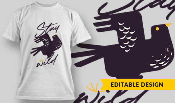 Stay Wild - T-shirt Design Template 2865 1