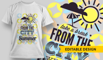 Take A Break From The City | T-shirt Design Template 2838