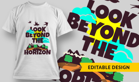 Look Beyond The Horizon | T-shirt Design Template 2877