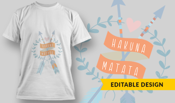 Hakuna Matata - T-Shirt Design Template 2921 1