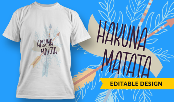 Hakuna Matata 2 - T-Shirt Design Template 2922 1
