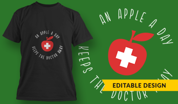 An Apple A Day - T-Shirt Design Template 3089 1