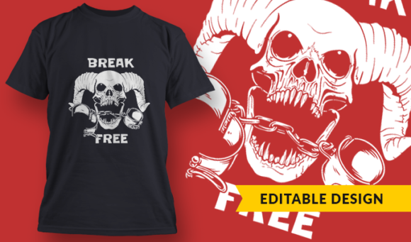 Break Free - T-Shirt Design Template 2989 1