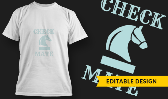 Check Mate - T-Shirt Design Template 3212 1