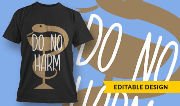 Do No Harm - T-Shirt Design Template 3115 1