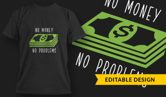 No Money - T-Shirt Design Template 3162 1