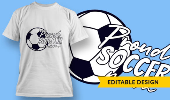 Proud Soccer Mom - T Shirt Design Template 3297 1