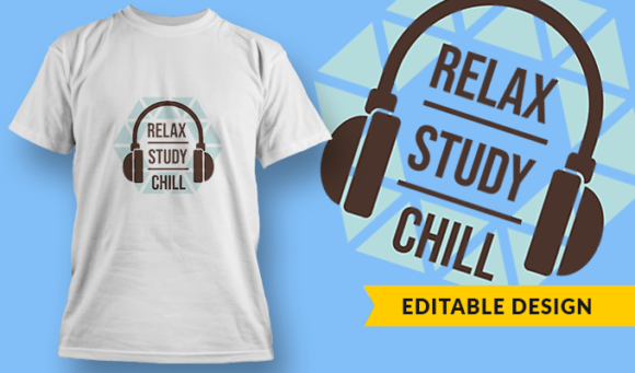 Relax Study Chill - T-Shirt Design Template 3245 1