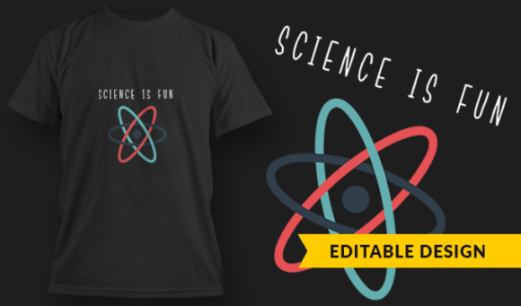 Science Is Fun - T-Shirt Design Template 3180 1