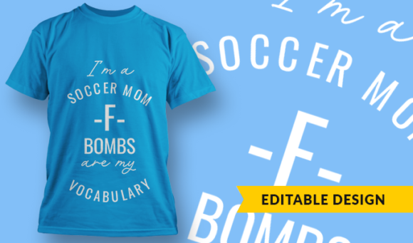 Soccer Mom Vocabulary - T Shirt Design Template 3310 1