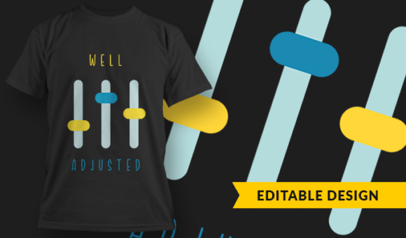 Well Adjusted - T-Shirt Design Template 3269 1