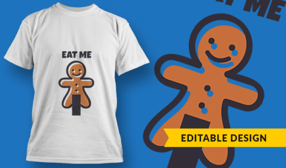 Eat Me - T Shirt Design Template 3385 1