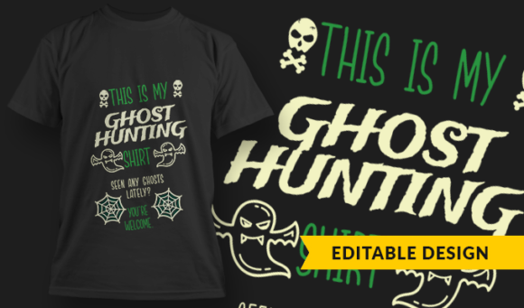Ghost Hunting Shirt - T Shirt Design Template 3328 1