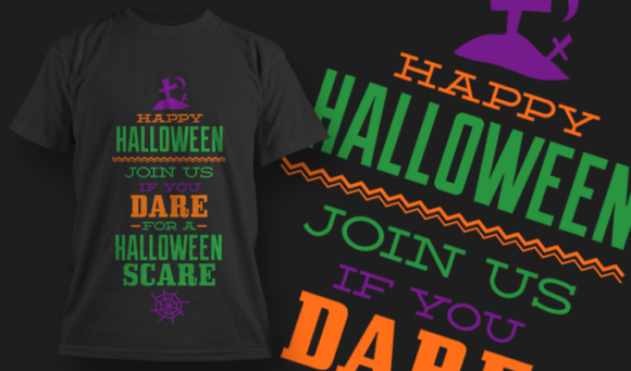 Happy Halloween! Join Us If You Dare - T Shirt Design Template 3335 1
